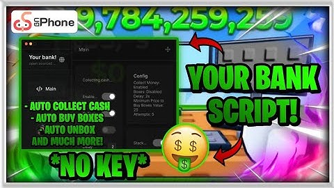 Your Bank Script! 🏦 | *NO KEY* OP FEATURES, Auto Collect Cash, Auto Unbox and much more! 🤩🔥