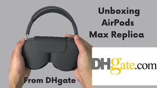 Unboxing AirPods Max Replica “From DHgate-Link in my Community tab