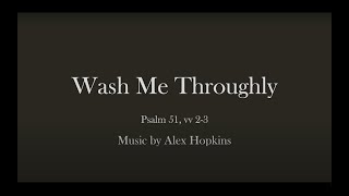 Wash Me Throughly - Alex Hopkins