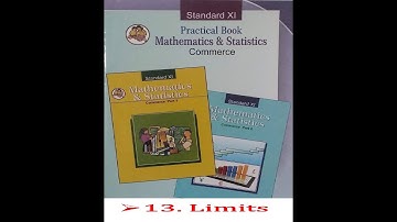 13.Limits XI F.Y.J.C. COMMERCE  Maths and Stats Practical Solutions