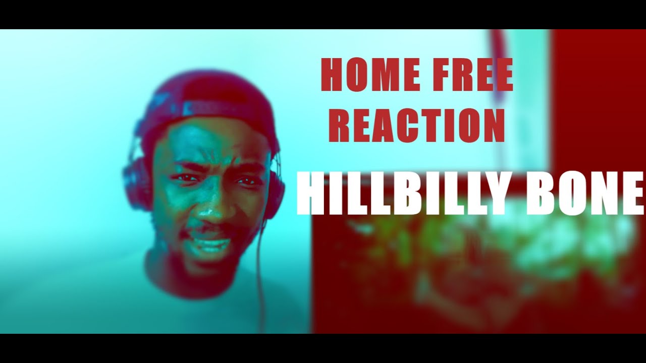 Blake Shelton Hillbilly Bone Home Free Cover Reaction Youtube
