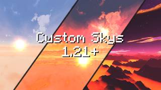Custom Skys in Minecraft.... (1.21.11)