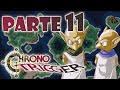 Chrono Trigger - Parte 11 - VUUUUUUUHH!!!