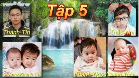 112-Các cháu nội t5 tháng 12 đến Tết Kỷ Hợi 2019