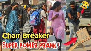 Chair Breaker Super Power Prank | Fake Super Power Prank