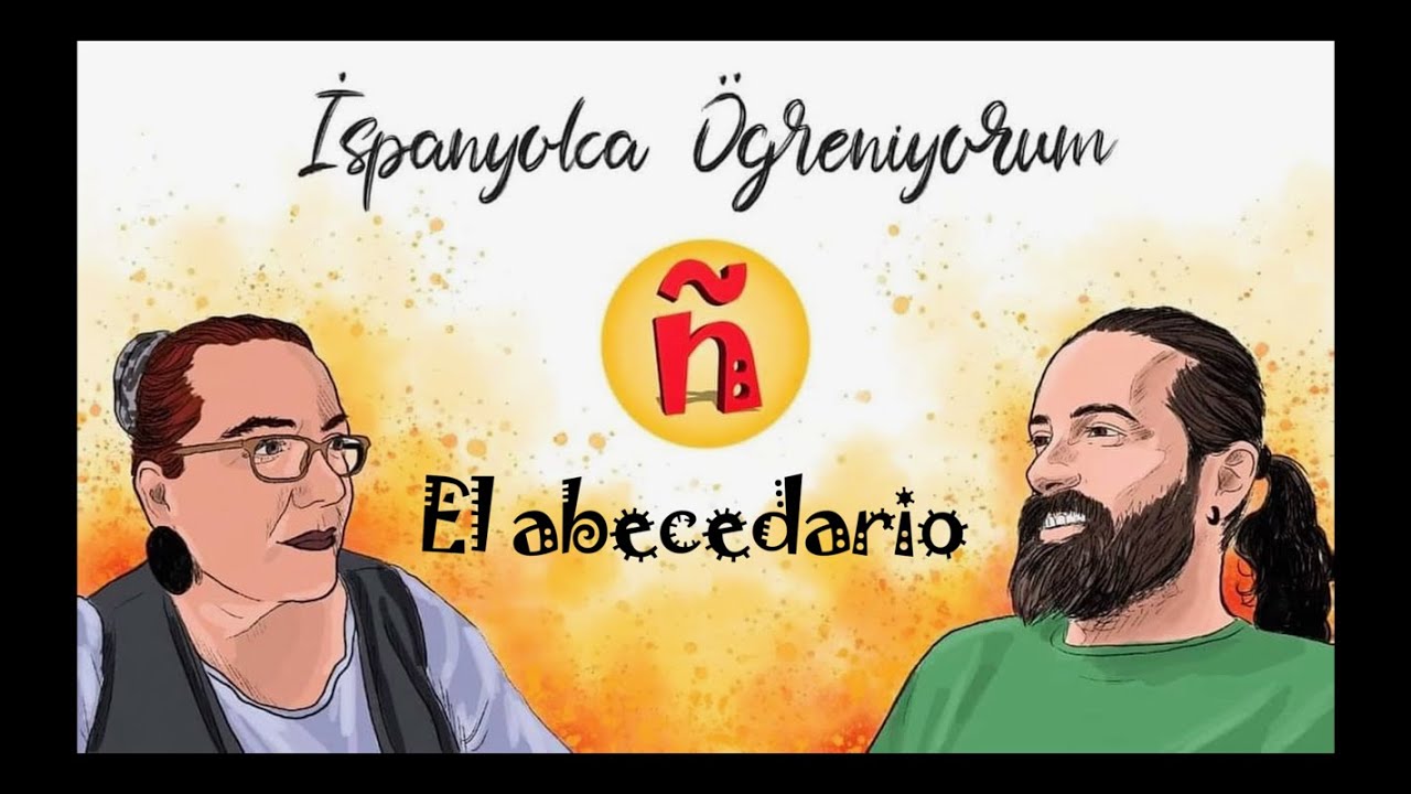 1 (A1)| Alfabe | El abecedario | #İspanyolcaÖğreniyorum