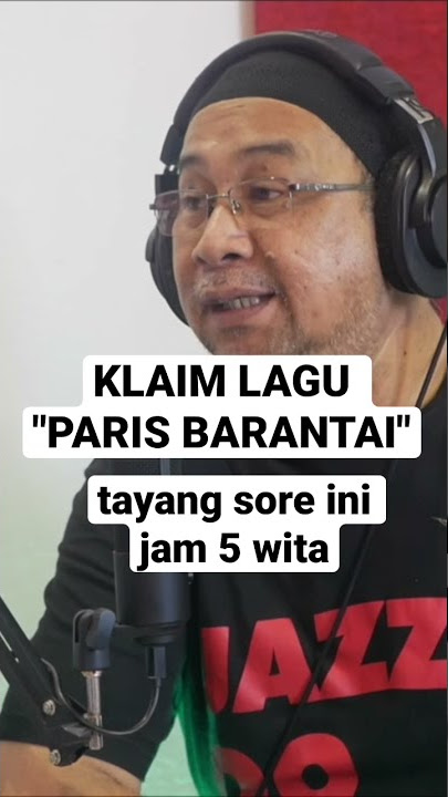 Klaim lagu Paris barantai di Wonderland dari ahli waris pencipta lagu