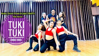 Tuki Tuki Pucho y Tucutu X Gente de Zona X Motiff ft Tony Succar Zumba Workout