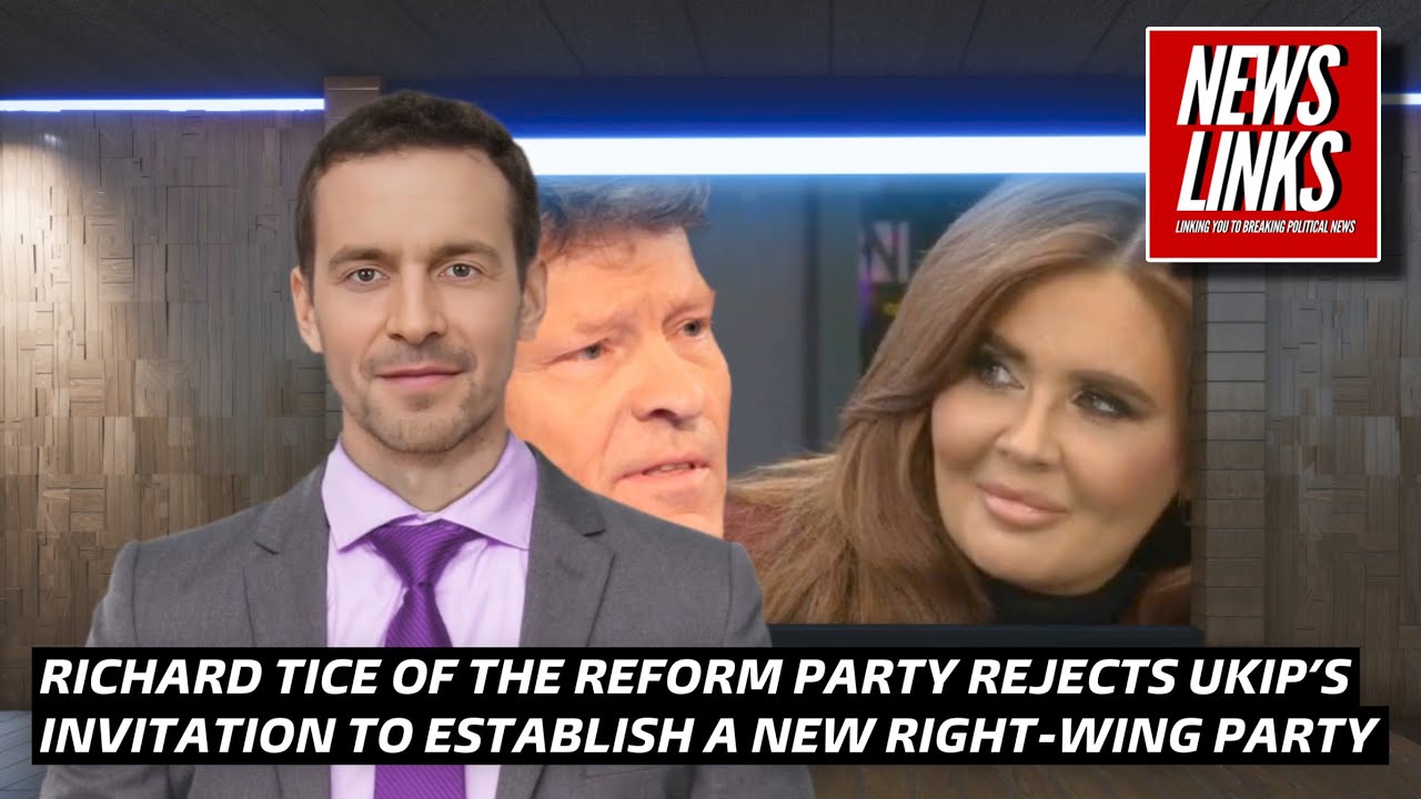 Richard Tice of the Reform Party REJECTS UKIP’s invitation to establish a new right-wing party.