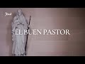 El Buen Pastor - Jésed