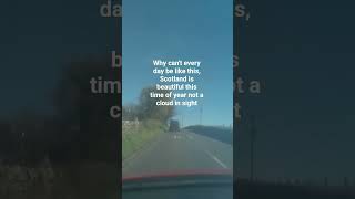 24 April beautiful day in Scotland, not a cloud in sight 🥵😎