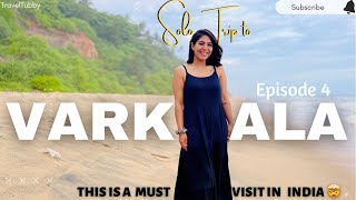 Must Explore places in November in India | Complete travel guide to Varkala|  w/Jagriti Bhatia