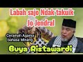 Buya ristawardi ceramah agama lucu bahasa minang  labah sajo ndak takuik jo jendral