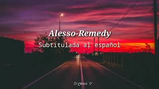 Alesso-Remedy (Subtítulada al español)