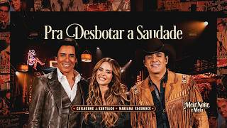 Guilherme e Santiago Mariana Fagundes - Pra Desbotar A Sauda