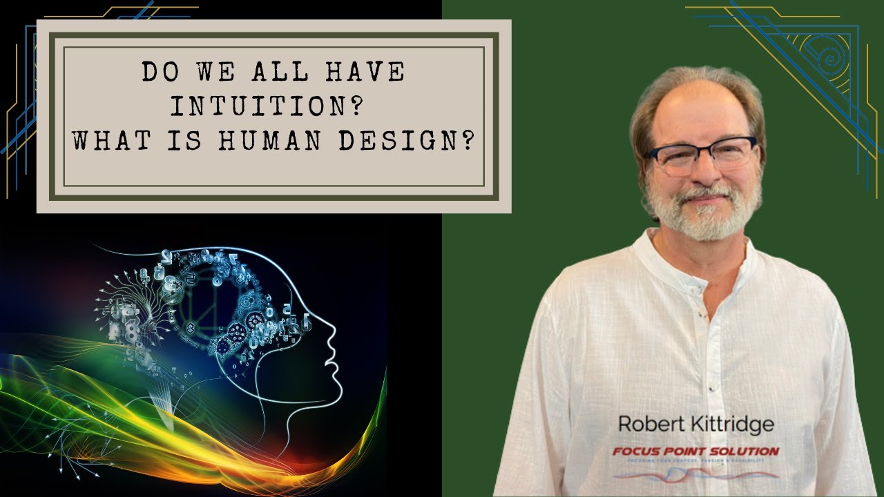 Intuition & Human Design