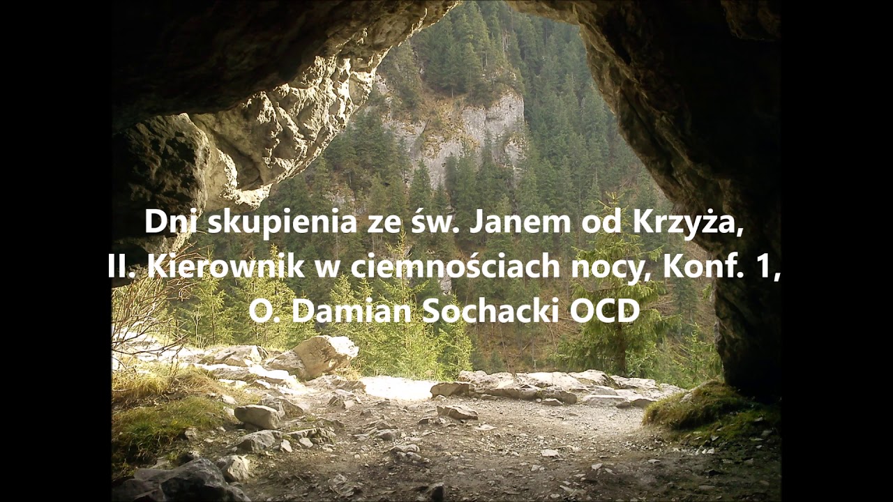 Jan od Krzyża - kierownik w ciemnościach nocy