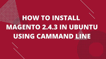 Install Magento 2.4.3 ubuntu | Install magento 2.4 using command line ubuntu
