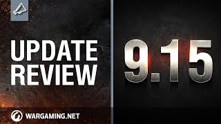 World of Tanks PC - Update review 9.15 - UI Overhaul