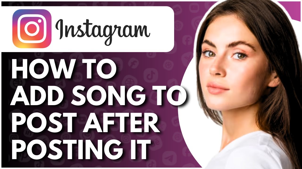 How To Add Song To Instagram Post After Posting It - Full Guide - YouTube