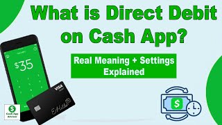 What is Direct Debit on Cash App? Real Meaning & Settings Explained