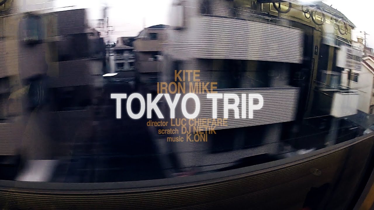 TOKYO TRIP - IRON MIKE & KITE  (music by K.Oni and cuts by DJ Netik) - OTM©2012