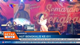 RIBUAN MASYARAKAT DAN ARTIS IBU KOTA MERIAHKAN HARI JADI BENGKALIS KE 511