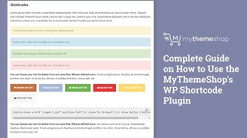 Complete Guide on How to Use the MyThemeShop