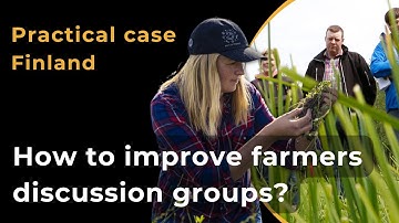 Improving farmers discussion groups - An example of a grassland farmers group in Western Finland