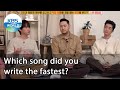 Which song did you write the fastest? (Problem Child in House) | KBS WORLD TV 210225