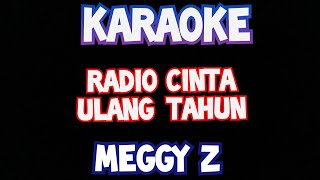 Karaoke radio cinta meggy z original lirik video dangdut lawas