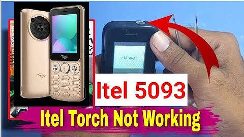 Itel Mobile flash light / torch light not working Let