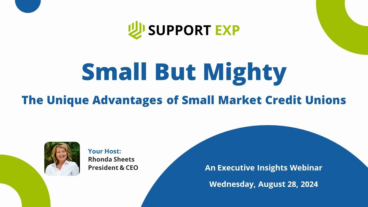 Small But Mighty Credit Unions Webinar