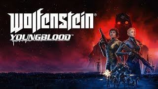 Wolfenstein Youngblood - Main Menu Theme