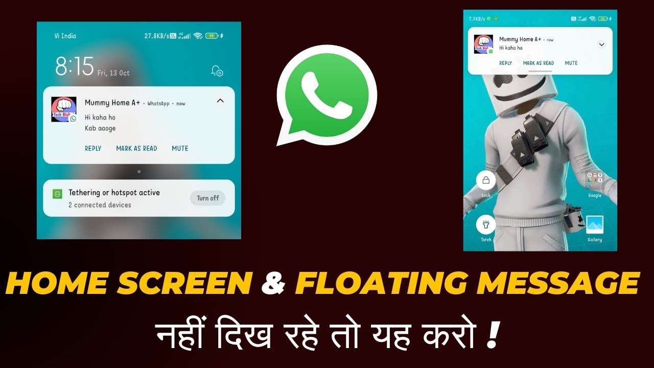 Whatsapp Notification Not Showing on Home screen - instead Try Floating ...