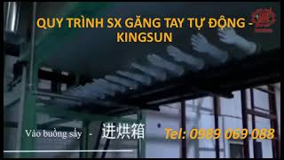 quy trình sx găng tay cao su tự động   kingsun