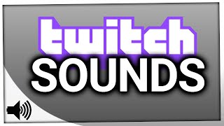 Twitch Sound #7 - Follow Sound, Alert Sound and Donation Sound for Twitch - Sound Effect Twitch