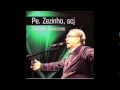 2013 Padre Zezinho SCJ Grandes Sucessos Coletânea