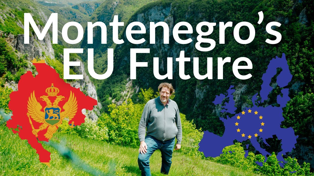 Montenegro’s EU Future: The Road to Membership