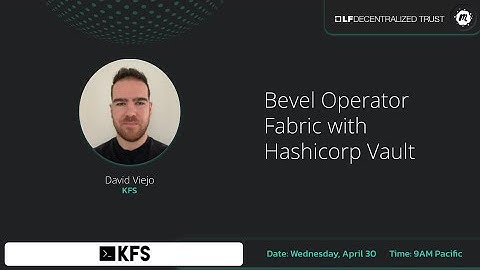 Bevel Operator Fabric with Hashicorp Vault