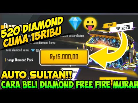 Tempat Top Up Free Fire Murah - 520 Diamond Cuma 15K ...
