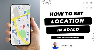 How to Setup Location in Adalo: The Ultimate Guide screenshot 4