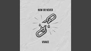 Now Or Never (Radio Edit)
