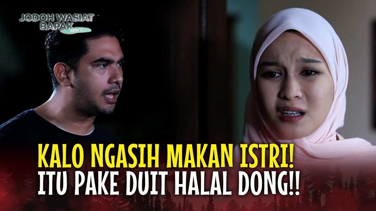 MAS INI UANG HALAL KAN? BUKAN UANG HARAM? | Jodoh Wasiat Bapak Babak 2 ANTV | EPS 36 (1/5)