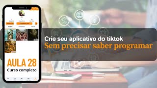 Aula 28 - Como criar app parecido com o tiktok sem precisar saber programar (supabase - flutterflow)