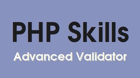 PHP Validation Advanced 1.08 -  File Type Validation