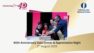 Cheers To 40 Years Sjmcs 40Th Anniversary Gala Dinner & Appreciation Night