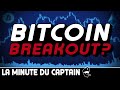 BITCOIN: Mouvement Explosif? | Opportunités long terme du Captain!