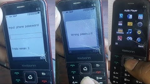 KarBonn K9 Input Phone Password Remove 10000%Done