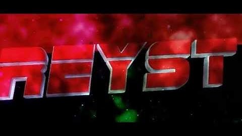Dual Intro - Reyst - W/ ExizzMP [SUB HIM!]
